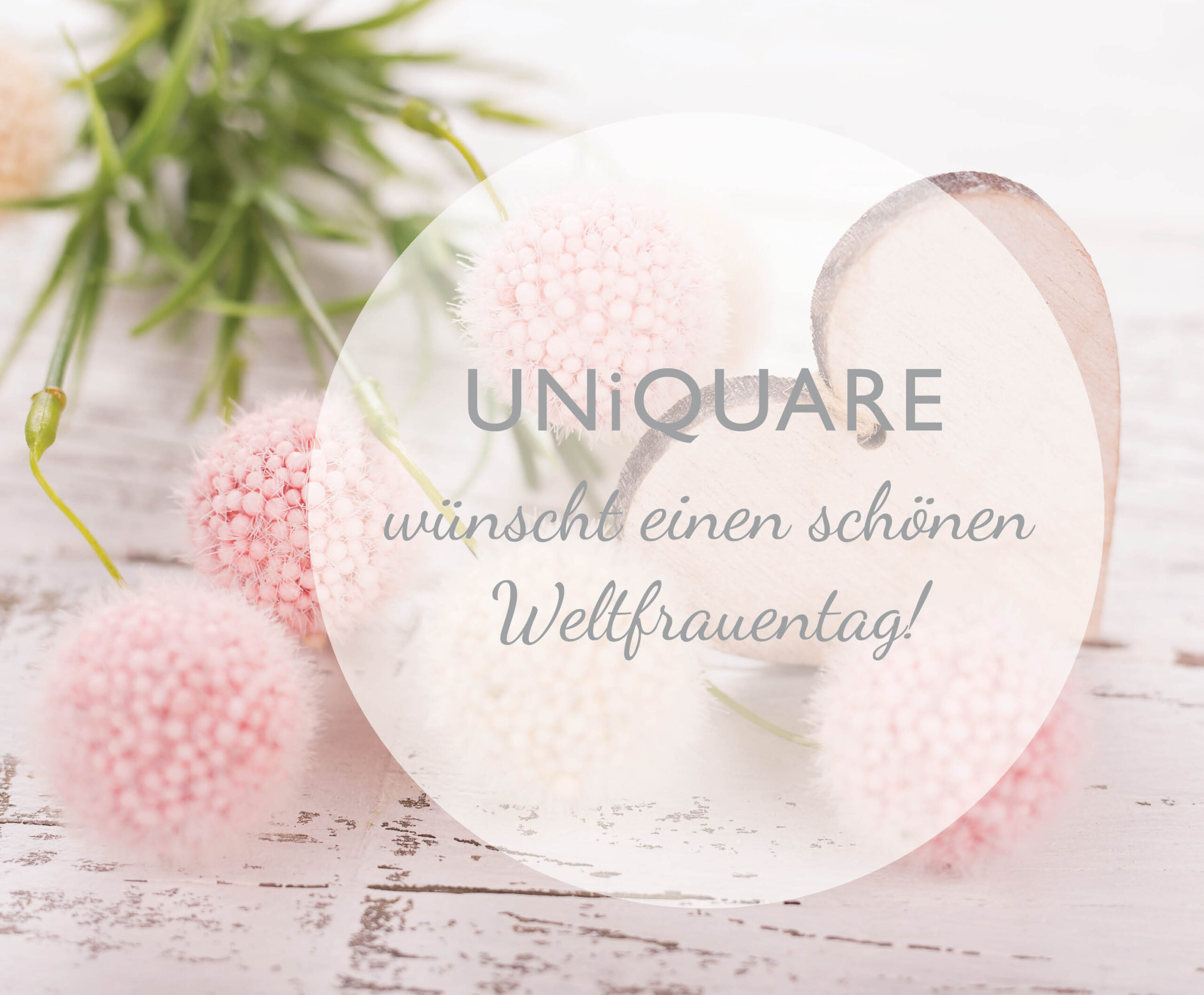 Du betrachtest gerade Schönen Weltfrauentag